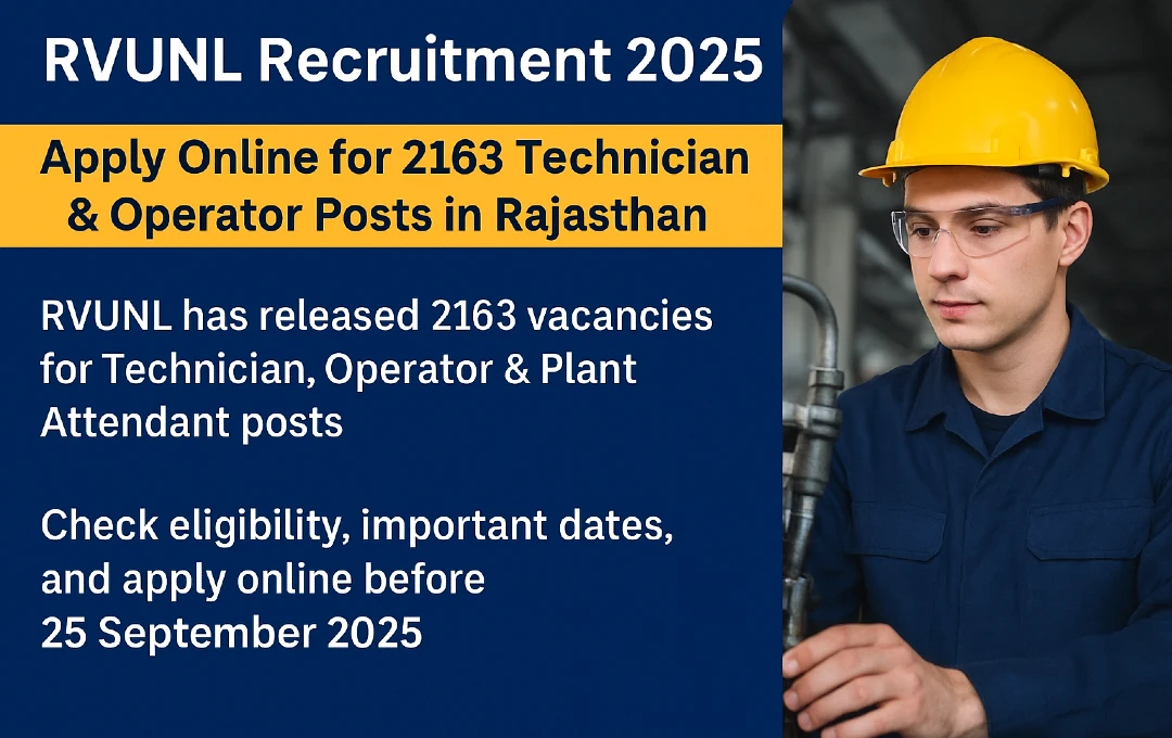 RVUNL Recruitment 2025: Apply Online for 2163 Technician & Operator Posts in Rajasthan